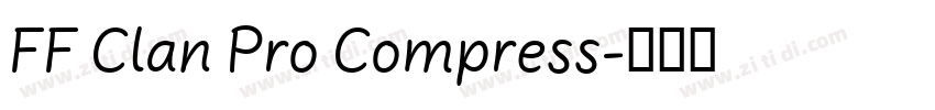 FF Clan Pro Compress字体转换